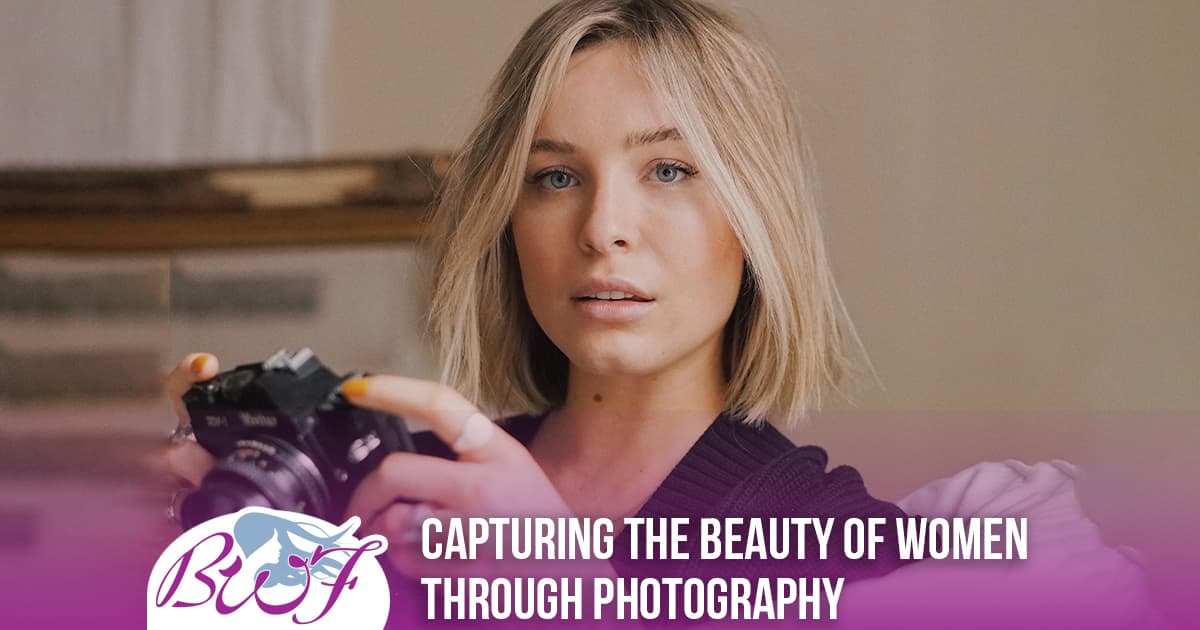 Capturing the Beauty of Women through Photography with MATHILDE LANGEVIN